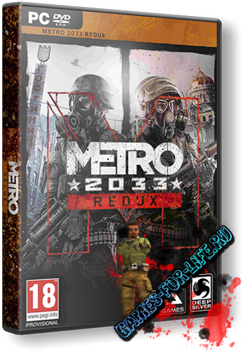 Metro 2033 Redux